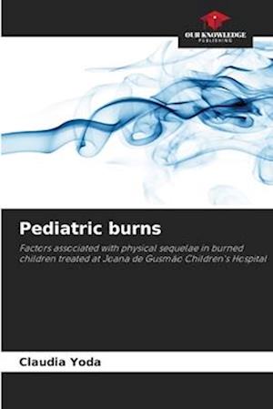 Pediatric burns