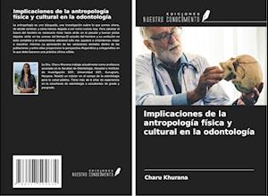 Implicaciones de la antropología física y cultural en la odontología