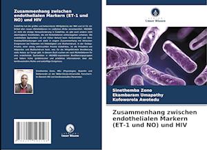 Zusammenhang zwischen endothelialen Markern (ET-1 und NO) und HIV