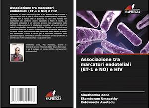 Associazione tra marcatori endoteliali (ET-1 e NO) e HIV