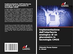 Implementazione dell'interfaccia analogica di un glucometro in tecnologia CMOS