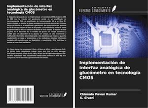 Implementación de interfaz analógica de glucómetro en tecnología CMOS