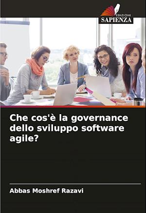 Che cos'è la governance dello sviluppo software agile?