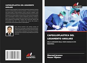 CAPSULOPLASTICA DEL LEGAMENTO ANULARE