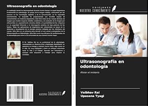 Ultrasonografía en odontología