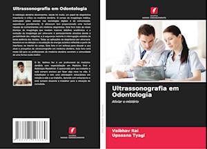 Ultrassonografia em Odontologia