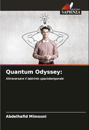 Quantum Odyssey: