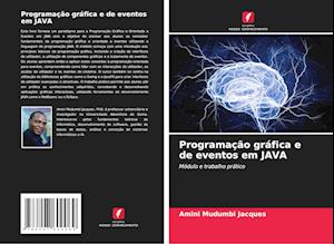 Programação gráfica e de eventos em JAVA