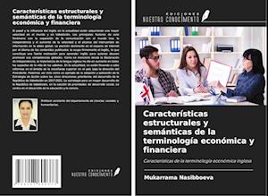 Características estructurales y semánticas de la terminología económica y financiera