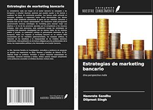 Estrategias de marketing bancario