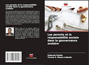 Les parents et la responsabilité sociale dans la gouvernance scolaire