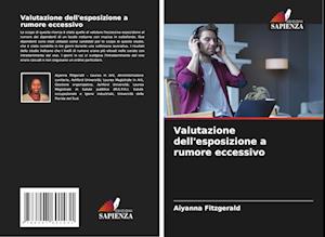 Valutazione dell'esposizione a rumore eccessivo