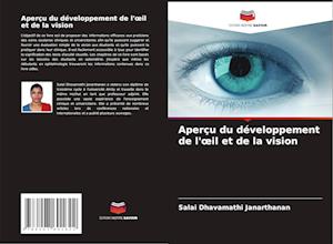 Aperçu du développement de l'¿il et de la vision