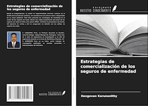 Estrategias de comercialización de los seguros de enfermedad