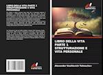 LIBRO DELLA VITA PARTE 1 STRUTTURAZIONE E VITA PERSONALE