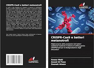 CRISPR-Cas9 e batteri metanotrofi