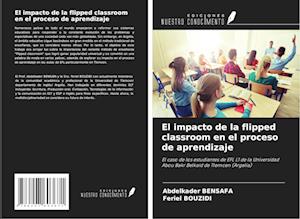 El impacto de la flipped classroom en el proceso de aprendizaje