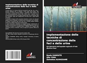 Implementazione delle tecniche di concentrazione delle feci e delle urine