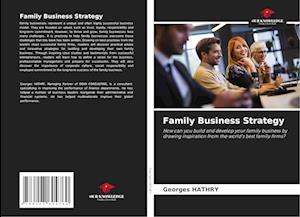 Family Business Strategy