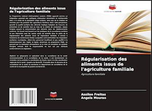 Régularisation des aliments issus de l'agriculture familiale