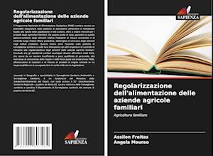 Regolarizzazione dell'alimentazione delle aziende agricole familiari