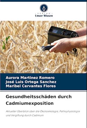 Gesundheitsschäden durch Cadmiumexposition