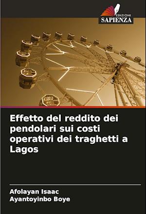 Effetto del reddito dei pendolari sui costi operativi dei traghetti a Lagos