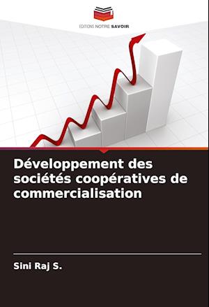 Développement des sociétés coopératives de commercialisation