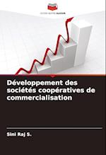 Développement des sociétés coopératives de commercialisation