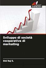 Sviluppo di società cooperative di marketing