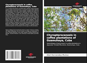 Chyropterocenosis in coffee plantations of Guamuhaya, Cuba