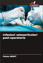 Infezioni osteoarticolari post-operatorie