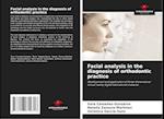 Facial analysis in the diagnosis of orthodontic practice