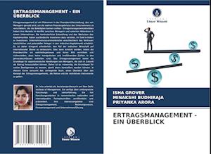 ERTRAGSMANAGEMENT - EIN ÜBERBLICK