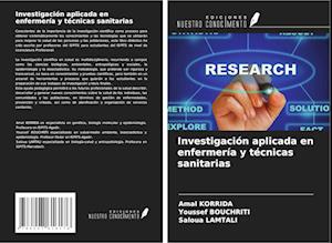 Investigación aplicada en enfermería y técnicas sanitarias