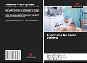 Anesthesia for obese patients