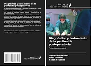 Diagnóstico y tratamiento de la peritonitis postoperatoria