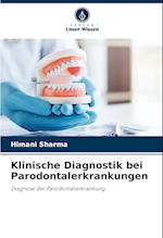 Klinische Diagnostik bei Parodontalerkrankungen