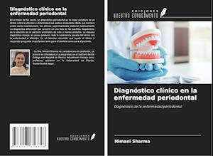 Diagnóstico clínico en la enfermedad periodontal