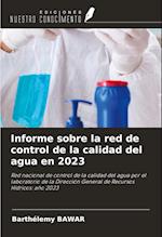 Informe sobre la red de control de la calidad del agua en 2023