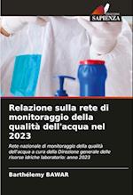 Relazione sulla rete di monitoraggio della qualità dell'acqua nel 2023