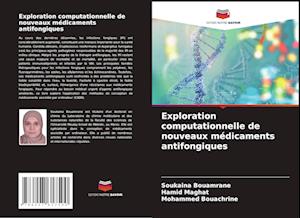 Exploration computationnelle de nouveaux médicaments antifongiques