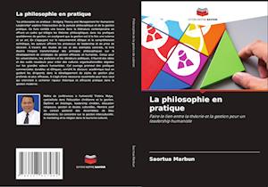 La philosophie en pratique