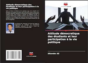 Attitude démocratique des étudiants et leur participation à la vie politique