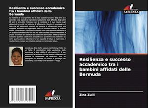 Resilienza e successo accademico tra i bambini affidati delle Bermuda