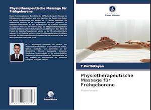 Physiotherapeutische Massage für Frühgeborene