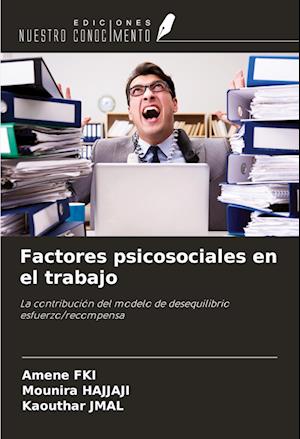 Factores psicosociales en el trabajo