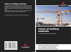 Choice of building materials