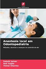 Anestesia local em Odontopediatria