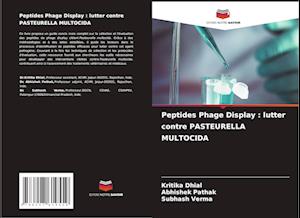 Peptides Phage Display : lutter contre PASTEURELLA MULTOCIDA